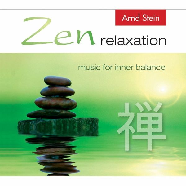 Zen relaxation (MP3-Download) von Dr. Arnd Stein - Hörbuch bei bücher.de  runterladen