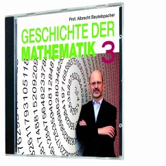 Geschichte der Mathematik 3 (MP3-Download) - Beutelspacher, Albrecht