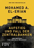 Aufstieg und Fall der Zentralbanken (eBook, ePUB)