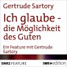 Ich glaube - die Möglichkeit des Guten... - Bild 1