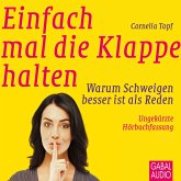 Einfach mal die Klappe halten (MP3-Download)