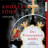 Der Prinzessinnenmörder / Kreuthner und Wallner Bd.1 (MP3-Download)