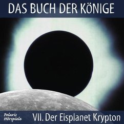 Das Buch der Könige - 07 - Der Eisplanet Krypton (MP3-Download) - Liendl, Peter; Klötzer, Gisela