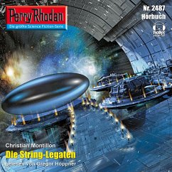 Perry Rhodan 2487: Die String-Legaten (MP3-Download) - Montillon, Christian
