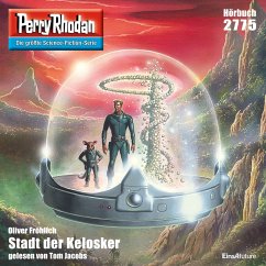 Perry Rhodan 2775: Stadt der Kelosker (MP3-Download) - Fröhlich, Oliver
