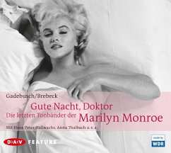 Gute Nacht, Doktor! Die letzten Tonbänder der Marilyn Monroe (MP3-Download) - Gadebusch, Anna Maria; Brebeck, Friedhelm