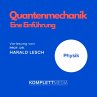 Quantenmechanik (MP3-Download) - Bild 1