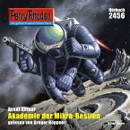 Perry Rhodan 2456: Akademie der Mikro-Bestien (MP3-Download)
