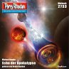 Perry Rhodan 2733: Echo der Apokalypse... - Bild 1