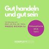 Philosophische Ethik: 03 Gut handeln... - Bild 1