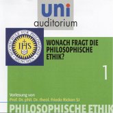 Philosophische Ethik: 01 Wonach fragt die philosophische Ethik? (MP3-Download)