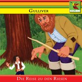 Gulliver - Die Reise zu den Riesen (MP3-Download)