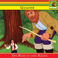 Gulliver - Die Reise zu den Riesen (MP3-Download) - Swift, Jonathan; Moldenhauer, Ralf Eberhard