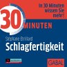 30 Minuten Schlagfertigkeit... - Bild 1
