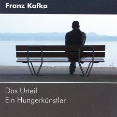 Das Urteil - Ein Hungerkünstler (MP3-Download) - Kafka, Franz