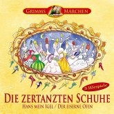 Die zertanzten Schuhe, Hans mein Igel, Der eiserne Ofen (MP3-Download)