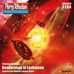 Perry Rhodan 2764: Rendezvous in Larhatoon (MP3-Download) - Montillon, Christian