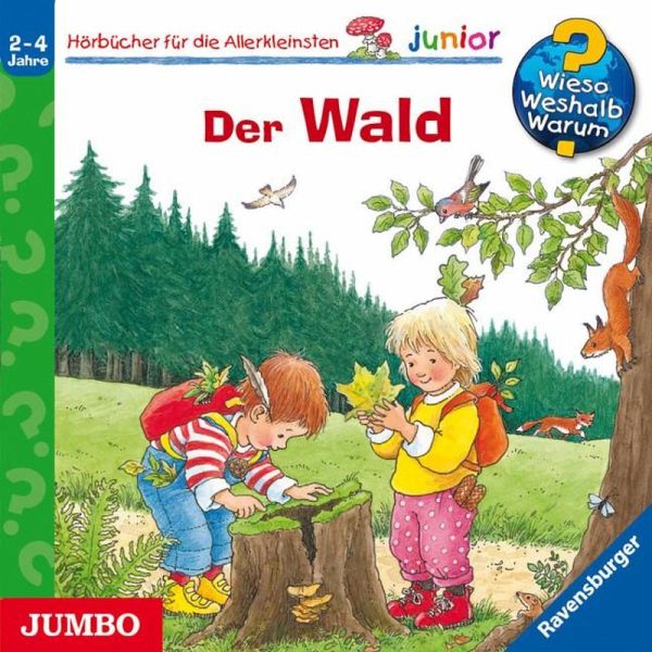 Der Wald / Wieso? Weshalb? Warum? Junior Bd.6 (MP3-Download) von Angela  Weinhold - Hörbuch bei bücher.de runterladen