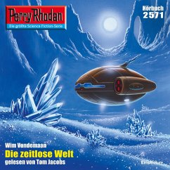 Perry Rhodan 2571: Die Zeitlose Welt (MP3-Download) - Vandemaan, Wim