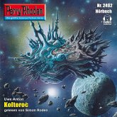 Perry Rhodan 2492: Koltoroc (MP3-Download)