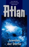 Juwelen der Sterne / Perry Rhodan - Atlan Blauband Bd.16 (eBook, ePUB)