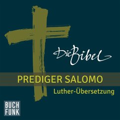 Die Bibel - Hohes Lied Salomo / Prediger Salomo (MP3-Download) - Diverse