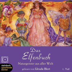 Das Elfenbuch - Naturgesiter aus aller Welt, Teil 1 (Ungekürzt) (MP3-Download) - Williams, Rose