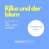 Rilke und der Islam (MP3-Download) - Bild 1