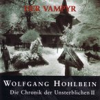 Der Vampyr / Die Chronik der Unsterblichen Bd.2 (MP3-Download)