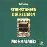 Sternstunden der Religion: Mohammed... - Bild 1