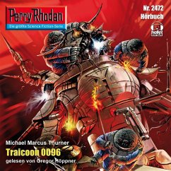 Perry Rhodan 2472: Traicoon 0096 (MP3-Download) - Thurner, Michael Marcus