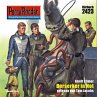 Perry Rhodan 2423: Berserker in Not... - Bild 1