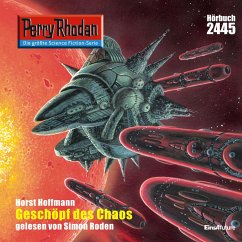 Perry Rhodan 2445: Geschöpf des Chaos (MP3-Download) - Hoffmann, Horst