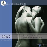 30 x 7 - oder der Tanz auf dem Riesenschw . . z (MP3-Download)