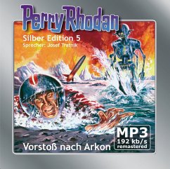 Vorstoß nach Arkon / Perry Rhodan Silberedition Bd.5 (MP3-Download) - Darlton, Clark; Brand, Kurt; Mahr, Kurt; Scheer, K.H.