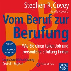 Vom Beruf zur Berufung (MP3-Download) - Covey, Stephen R.; Colosimo, Jennifer