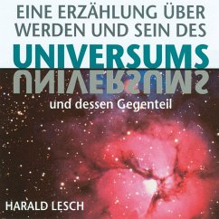 Eine Erzählung über Werden und Sein des Universums (MP3-Download) - Lesch, Harald