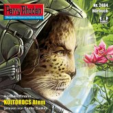 Perry Rhodan 2484: Koltorocs Atem (MP3-Download)