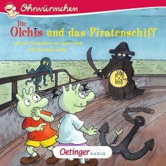 Die Olchis und das Piratenschiff und zwei Geschichten von Isabel Abedi und Christoph Schöne (MP3-Download) - Dietl, Erhard; Abedi, Isabel; Schöne, Christoph