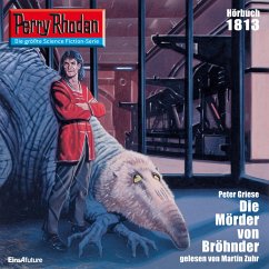 Perry Rhodan 1813: Die Mörder von Bröhnder (MP3-Download) - Griese, Peter