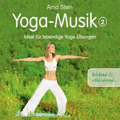 Yoga-Musik 2 (MP3-Download) - Stein, Arnd