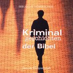 Kriminalgeschichten der Bibel (MP3-Download)