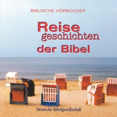 Reisegeschichten der Bibel (MP3-Download)