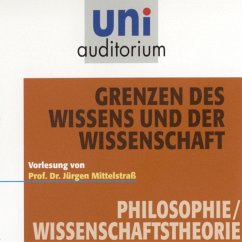 Grenzen des Wissens und der Wissenschaft (MP3-Download) - Mittelstraß, Jürgen