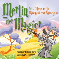 Merlin der Magier - Episode 1 (MP3-Download) - Lionheart, Richard J.