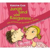Jungs sind wie Kaugummi - süß und leicht um den Finger zu wickeln (MP3-Download) Jungs sind wie Kaugummi - süß und leicht um den Finger zu wickeln (MP3-Download)