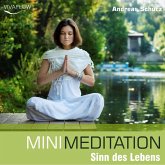 Mini Meditation - Sinn des Lebens (MP3-Download)