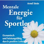 Mentale Energie für Sportler (MP3-Download)