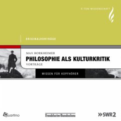 Philosophie als Kulturkritik (MP3-Download) - Horkheimer, Max