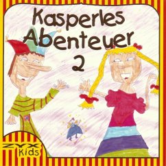 Kasperles Abenteuer 02 (MP3-Download) - Schmitz, Günter
